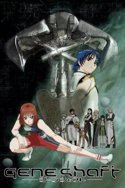 Anime: Geneshaft