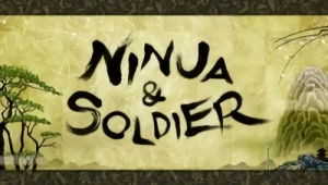 Anime: Ninja & Soldier