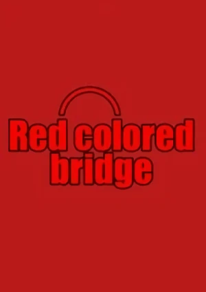 Anime: Red Colored Bridge