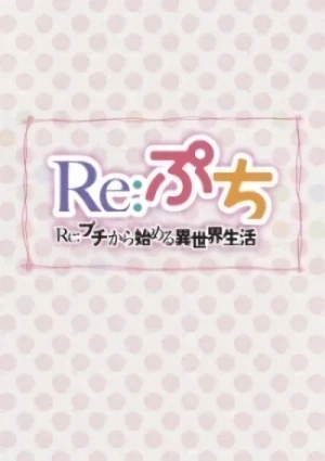 Anime: Re:ZERO - PETIT