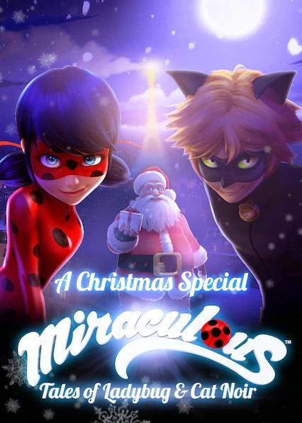 Anime: Miraculous Ladybug: A Christmas Special / Santa Claws