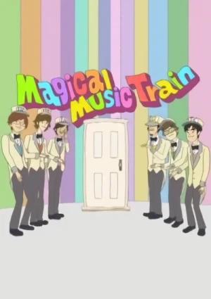 Anime: Magical Music Train