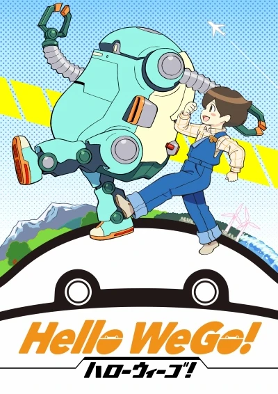 Anime: Hello We Go!