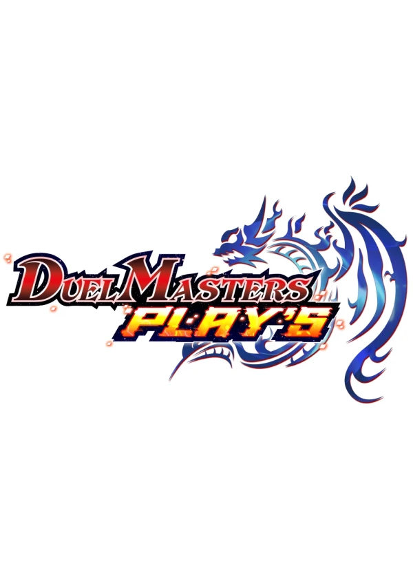 Anime: Duel Masters Play's