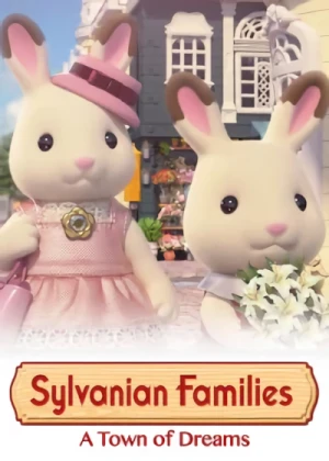 Anime: Sylvanian Families: A Town of Dreams