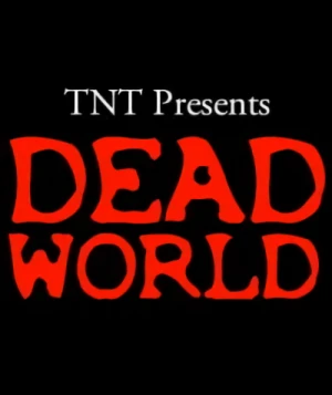 Anime: Dead World
