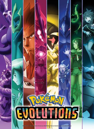 Anime: Pokémon Evolutions
