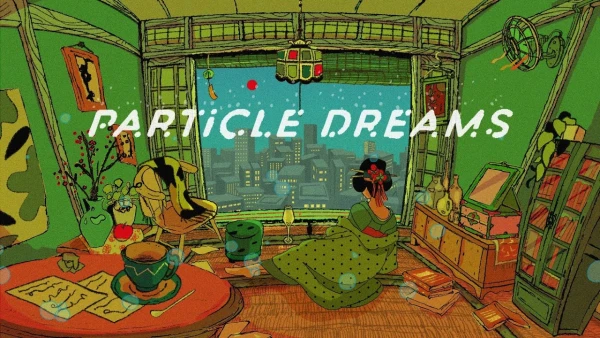 Particle Dreams