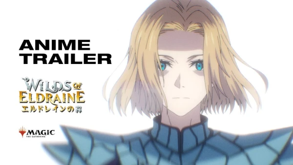 Anime: Magic: The Gathering - Wilds of Eldraine Anime: Magic: The Gathering - Wilds of Eldraine