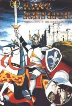 Anime: King Arthur & the Knights of the Round Table