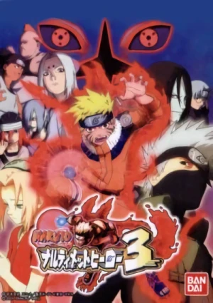 Anime: Naruto Narutimate Hero 3: Tsui ni Gekitotsu! Jounin tai Genin!! Musabetsu Dairansen Taikai Kaisai!!