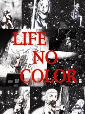 Anime: Life No Color