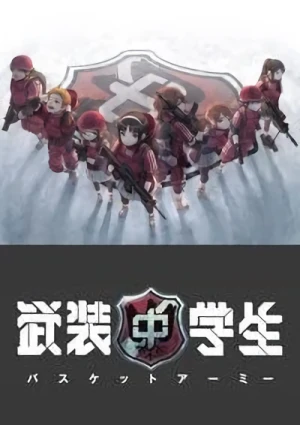 Anime: Busou Chuugakusei: Basket Army
