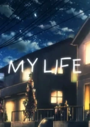 Anime: My Life