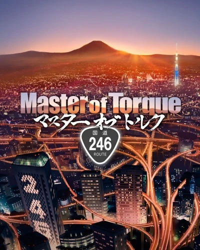 Anime: Master of Torque