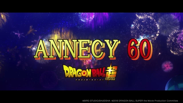 Streams: Dragon Ball Super: Annecy Festival 60th Anniversary