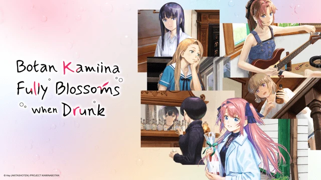 Streams: Botan Kamiina Fully Blossoms When Drunk
