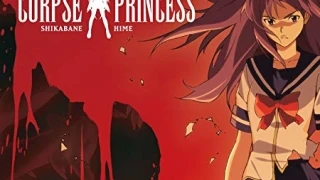 Streams: Corpse Princess (Aka)