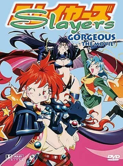 Slayers Gorgeous