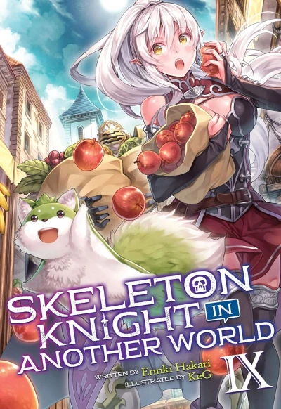 Skeleton Knight in Another World - Vol. 09 [eBook]