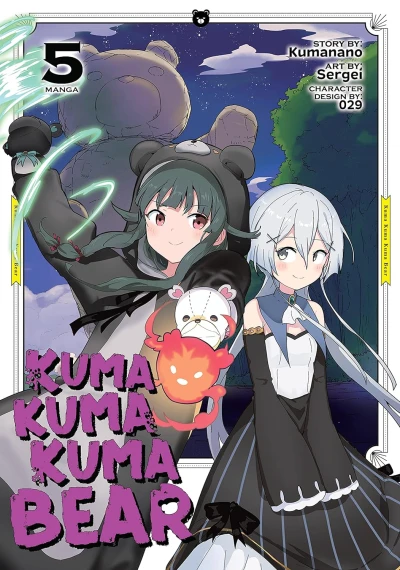 Kuma Kuma Kuma Bear - Vol. 05 [eBook]