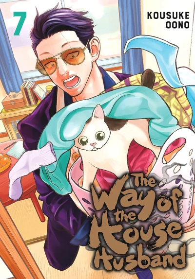 The Way of the Househusband - Vol. 07 [eBook]