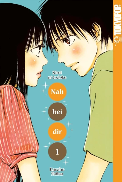 Nah bei dir: Kimi ni Todoke - Bd. 01