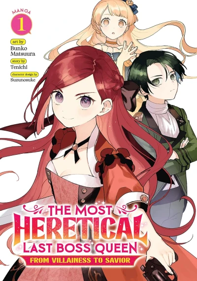 The Most Heretical Last Boss Queen: From Villainess to Savior - Vol. 01 [eBook]