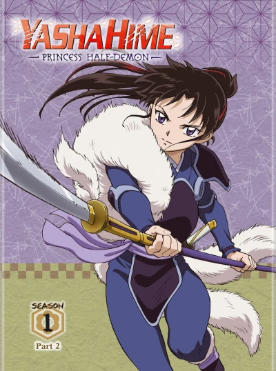 YashaHime: Princess Half-Demon - Season 1 - Part 2/2