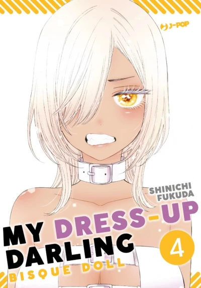 My Dress-Up Darling: Bisque Doll - Vol. 04