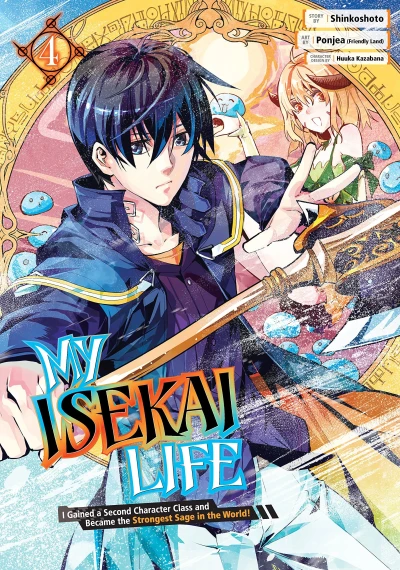 My Isekai Life I Gained a Second Character Class and Became the Strongest Sage in the World! - Vol. 04