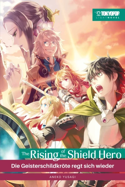 The Rising of the Shield Hero - Bd. 07: Die Geisterschildkröte regt sich wieder