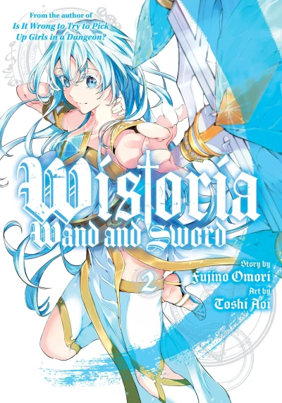 Wistoria: Wand and Sword - Vol. 02
