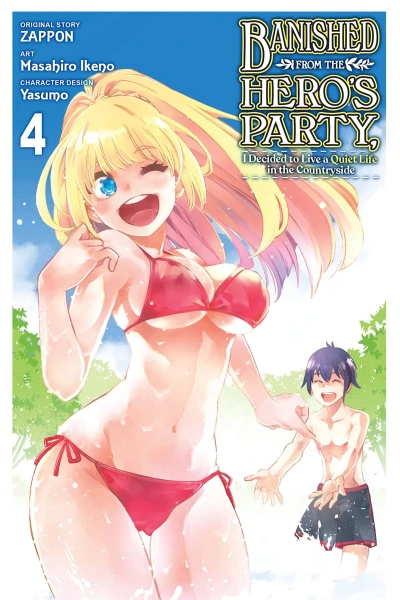 Banished from the Hero’s Party, I Decided to Live a Quiet Life in the Countryside - Vol. 04 [eBook]