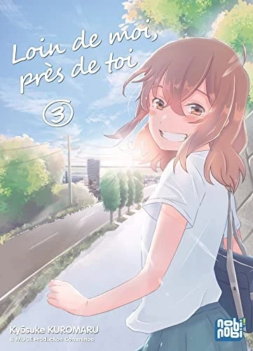Loin de moi, près de toi - T. 03
