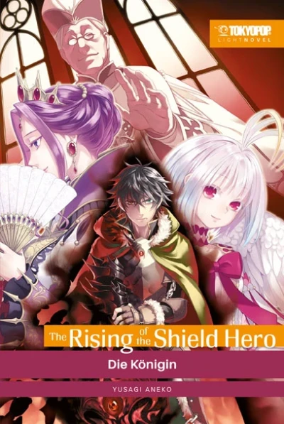 The Rising of the Shield Hero - Bd. 04: Die Königin [eBook]