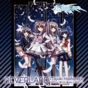 Ore-tachi ni Tsubasa wa Nai - ED: "Neverland"