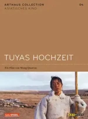 Tuyas Hochzeit - Arthaus Collection: Asiatisches Kino 04