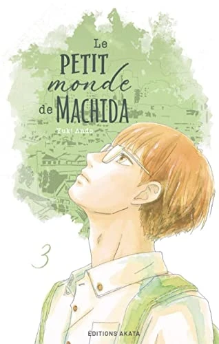 Le Petit monde de Machida - T. 03