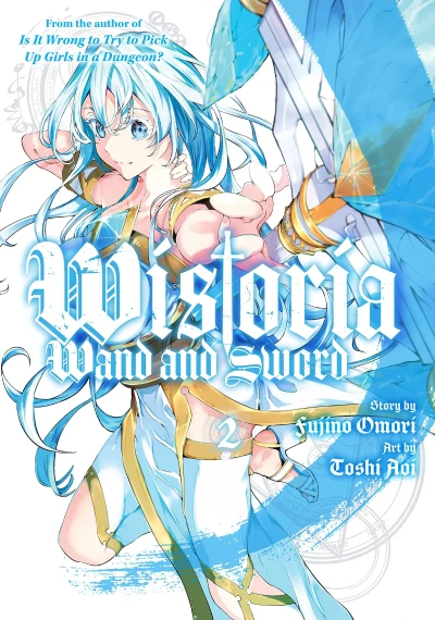 Wistoria: Wand and Sword - Vol. 02 [eBook]