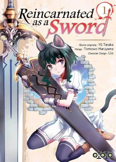 Reincarnated as a Sword - T. 01