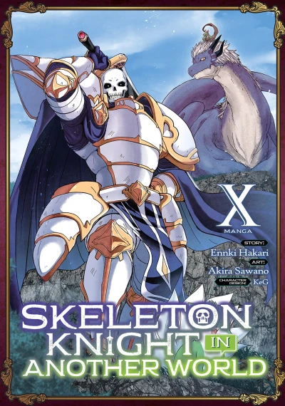 Skeleton Knight in Another World - Vol. 10 [eBook]