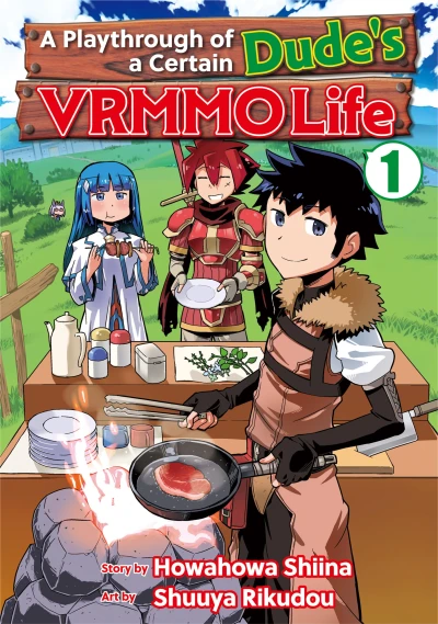 A Playthrough of a Certain Dude’s VRMMO Life - Vol. 01 [eBook]