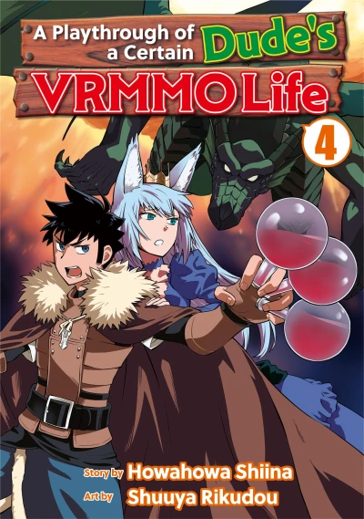 A Playthrough of a Certain Dude’s VRMMO Life - Vol. 04 [eBook]