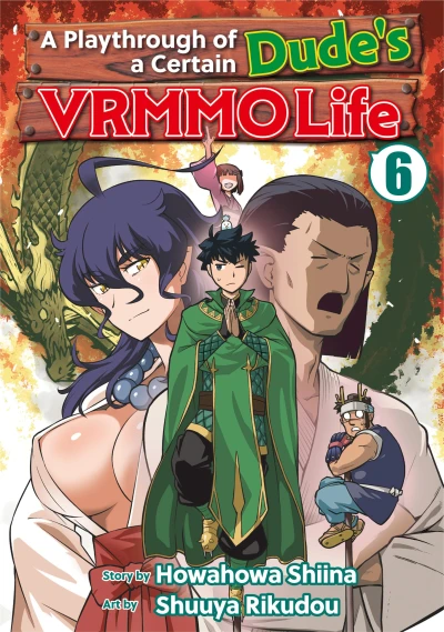 A Playthrough of a Certain Dude’s VRMMO Life - Vol. 06 [eBook]