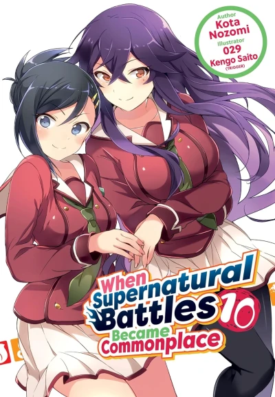 When Supernatural Battles Became Commonplace - Vol. 10 [eBook]