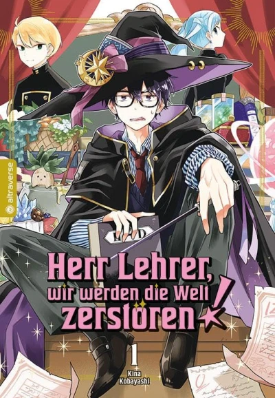 Herr Lehrer, wir werden die Welt zerstören! - Bd. 01