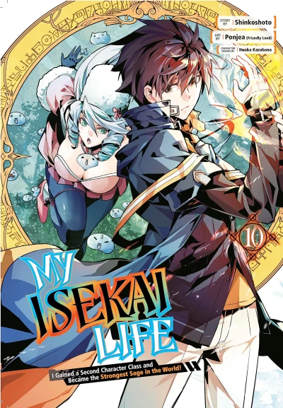 My Isekai Life I Gained a Second Character Class and Became the Strongest Sage in the World! - Vol. 10 [eBook]
