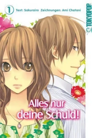 Alles nur deine Schuld! - Bd. 01