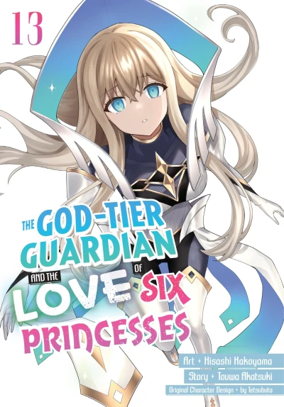 The God-Tier Guardian and the Love of Six Princesses - Vol. 13 [eBook]
